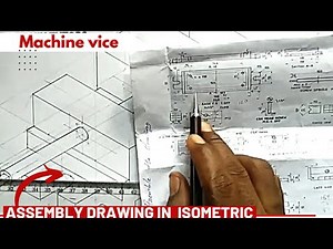 technical drawing ( assembly drawing) machine vice