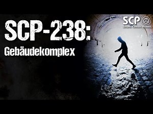 SCP-238: Building Complex | German Creepypasta (Horror, Horror, Audiobook) GERMAN