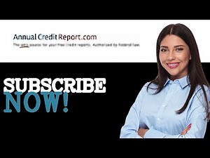 How To Subscribe To AnnualCreditReport.com Credit Score (2025)