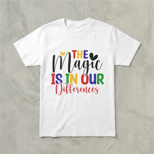 Magic Differences T-shirt, Inclusivity Diversity Tee, Teacher Acceptance Shirt - Etsy