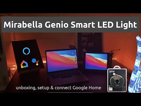 Mirabella Genio Wi-Fi LED Strip Light Setup & Connect to Google Home