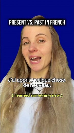 Present vs Past in French. Let’s fix that. 🇫🇷