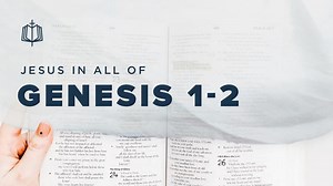 Genesis 1-2
