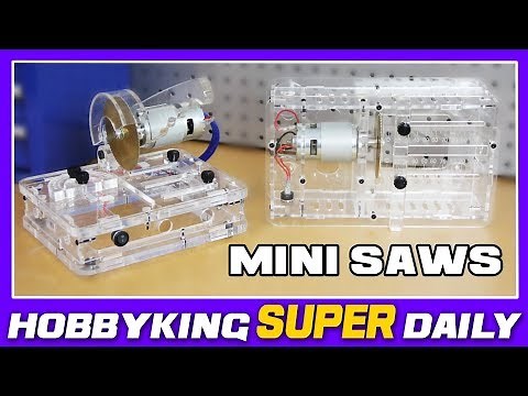 Mini Saw DIY Assembly Kits - HobbyKing Super Daily