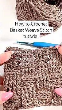 Crochet Basket Weave Stitch | Quick Visual Tutorial for Beginners