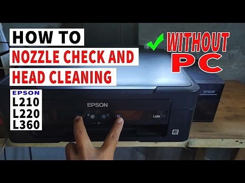 Nozzle Check and Head Cleaning Epson L210 L220 L360 Manual | Without PC🔥