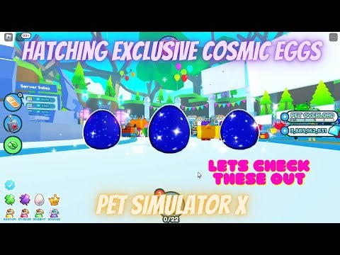 Hatching Exclusive Cosmic Eggs Guys!!! - Pet Simulator X