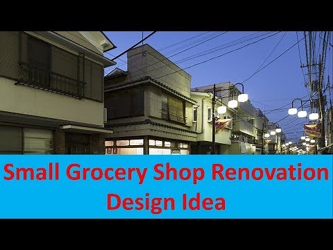Small Grocery Shop Renovation Design Idea