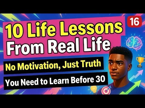 10 Life Lessons From Real Life | No Motivation, Just Truth | Learn Before 30🔥