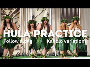 HULA PRACTICE 🌺 Follow along 🌺 KAHOLO VARIATIONS