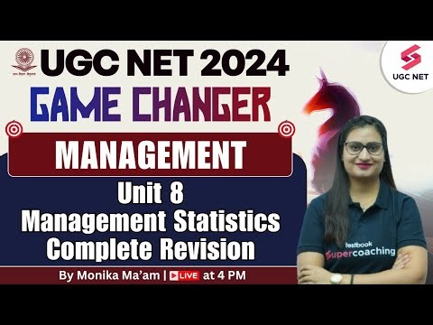 UGC NET Management | Unit 8 Management Statistics | UGC NET Complete Revision | Monika Mam