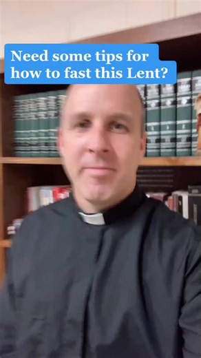 Tips for Fasting during Lent: A Step-by-Step Guide