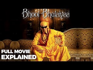 Bhool Bhulaiyaa 1 Recap | Full Movie Explained