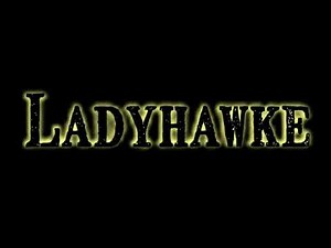 Ladyhawke (1985, Fullscreen Opening)