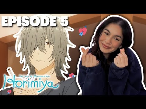HELLO DADDY 🔥│HORIMIYA EPISODE 5 REACTION
