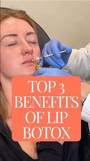 3 Benefits of Botox Around the Lips -can subtly enhance your smile & smooth the signs of aging.