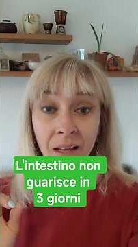 Intestino infiammato da anni? in quanto tempo guarisci?