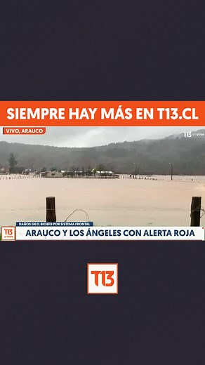 Alerta roja en Biobío por sistema frontal y desbordes