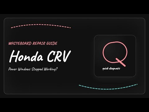 Honda CRV Power Windows Stopped Working: Easy DIY Repair Guide