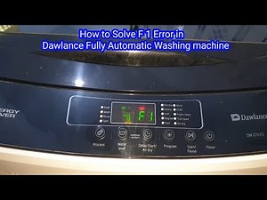 F1 Error Dawlance Fully Automatic Washing Machine repair