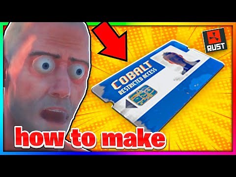 How To Do Each Blue Card On Rust!