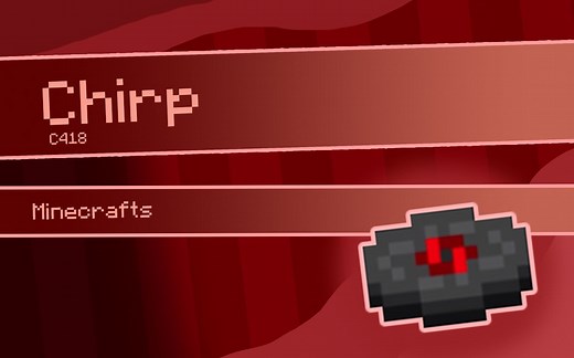 [Minecraft] 唱片音乐 《Chirp》完整版