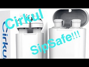 Cirkul SipSafe UNBOXING!