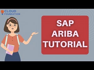 Sap Ariba Tutorial | Sap Ariba Training Videos | Ariba Training | Sap Ariba | Cloudfoundation