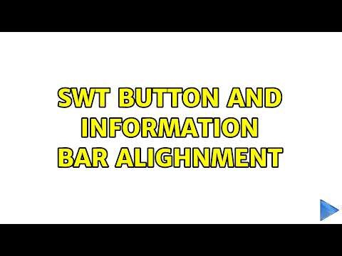 SWT Button and information bar Alighnment