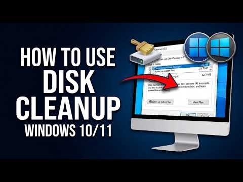 How to Use Disk Cleanup Windows 10 (Step-by-Step Guide)