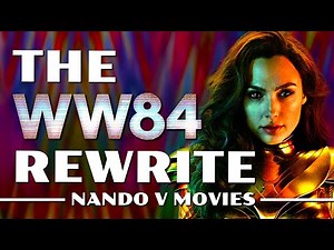 The Wonder Woman 1984 Rewrite
