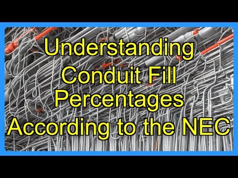 Understanding Conduit Fill Percentages According to the NEC
