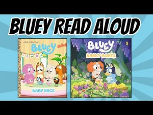BLUEY BOOKS | 2 Read Alouds for Kids