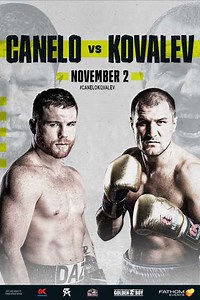 Canelo Alvarez vs Sergey Kovalev (2019) - Movie