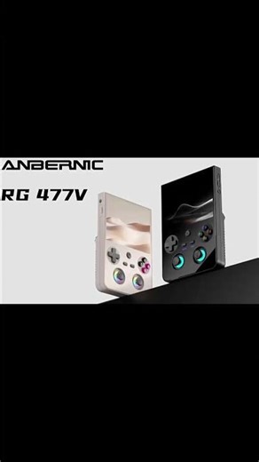 120Hz Retro Gaming Handheld?! Anbernic RG477V Is a Powerhouse