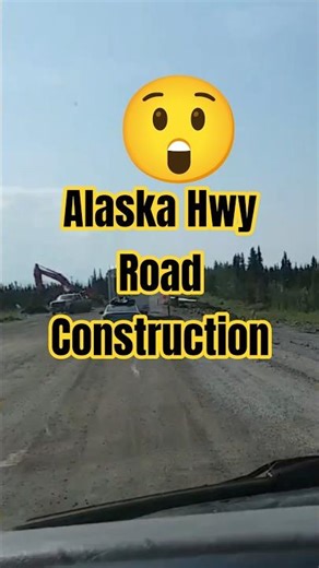 Alaska Highway Road Construction