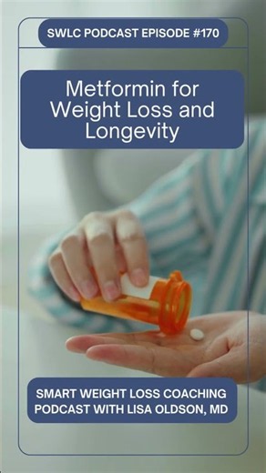 SWLC Podcast Ep 175: Metformin for Weight Loss and Longevity: What the Research Actually Shows
