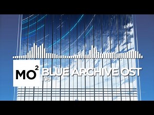 ブルーアーカイブ Blue Archive OST 106. Blue New Battle