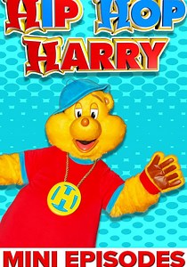 Hip Hop Harry - streaming tv show online