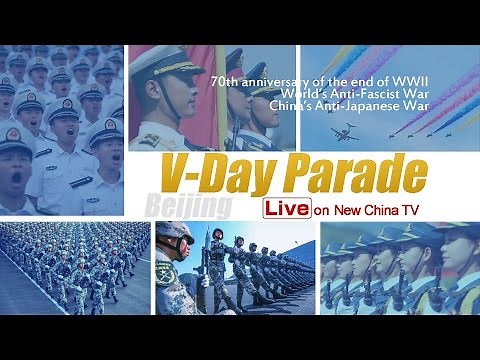 China V-Day Parade 2015 中国胜利日阅兵式直播