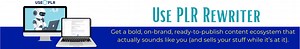 The Use PLR Rewriter!