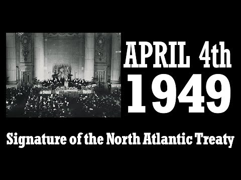 Signature of the North Atlantic Treaty - April 4th 1949 in Washington
