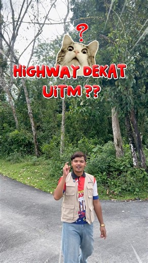 HIGHWAY DEKAT UITM?