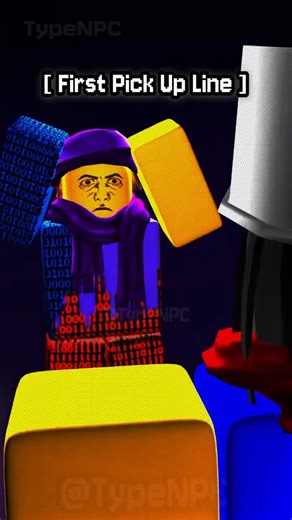 First Pick Up Line || #typenpc #roblox #robloxanimation #recommended