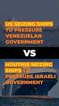 Seizing ships as leverage: US vs Houthis | Compare and Contrast
