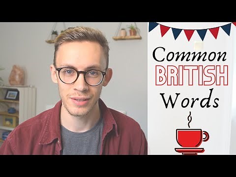 9 Very British Words & How to Pronounce Them