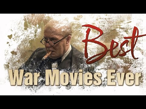 15 Best War Movies Ever Made (Everyone Should Watch Them At Least Once)