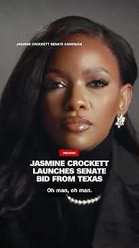 Jasmine Crockett launches Senate bid from Texas