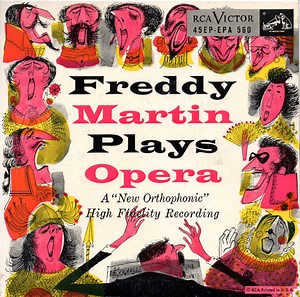 Freddy Martin And His Orchestra - Freddy Martin Plays Opera