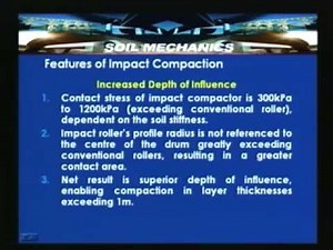 Lecture - 16 Compaction of Soils - VI